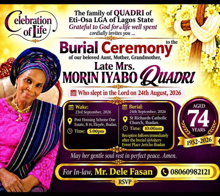 Family Announces Burial of Mrs Morin Iyabo Quadri, 74